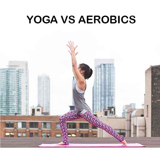 Aerobics vs yoga exercise